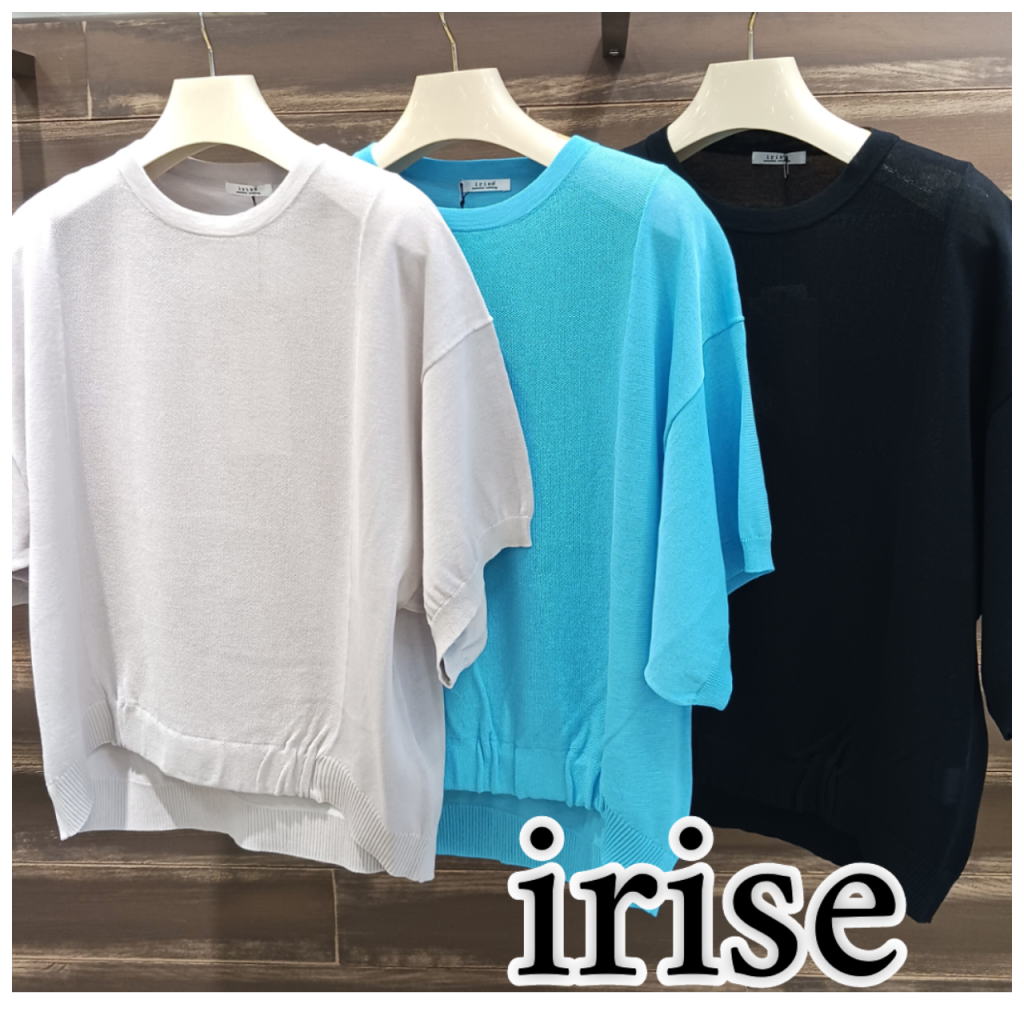 ピックアップ】irise (イリゼ)サマーニット | ボワール ピックアップ】irise (イリゼ)サマーニット | ボワール